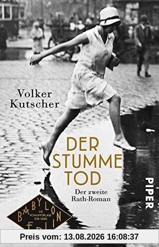 Der stumme Tod: Der zweite Rath-Roman (Die Gereon-Rath-Romane, Band 2)