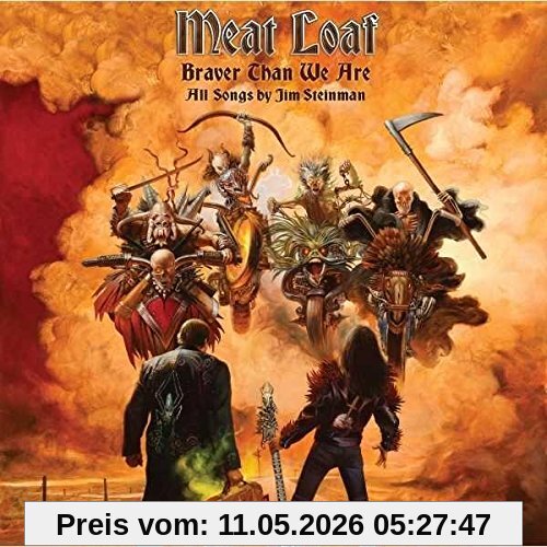 Meat Loaf Braver Than We Are [Deluxe]
