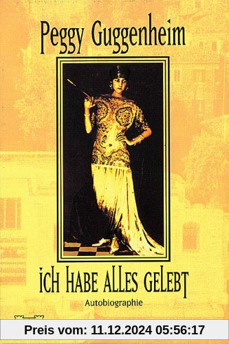 Ich habe alles gelebt: Autobiographie