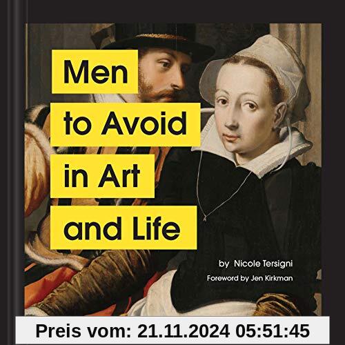 Men to Avoid in Art and Life