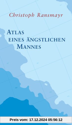 Atlas eines ängstlichen Mannes