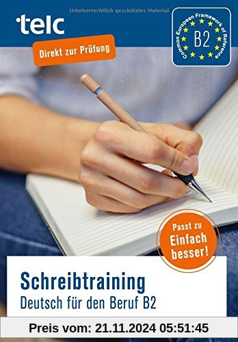 Schreibtraining: Deutsch für den Beruf B2