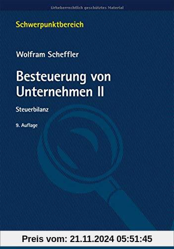 Besteuerung von Unternehmen II: Steuerbilanz (Schwerpunktbereich)