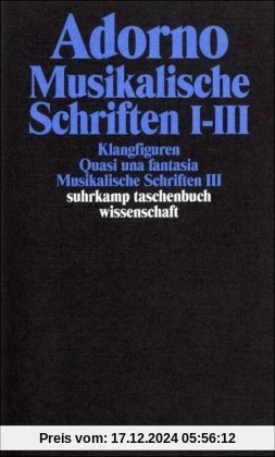 Adorno, Theodor W., Bd.16 : Musikalische Schriften I-III