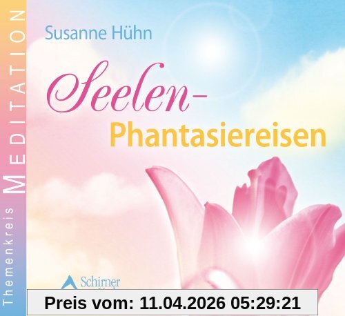 Seelen-Phantasiereisen. Audio-CD