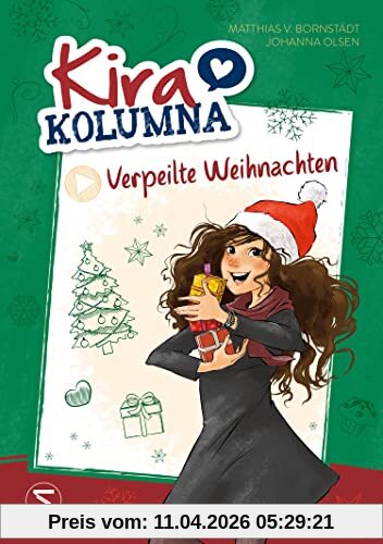 Kira Kolumna: Verpeilte Weihnachten: Das Buch zur erfolgreichen Hörspiel-Serie