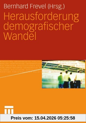 Herausforderung Demografischer Wandel (Perspektiven der Gesellschaft) (German Edition)