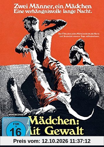 Mädchen: Mit Gewalt