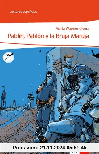 Pablín, Pablón y la bruja Maruja (Lecturas españolas)