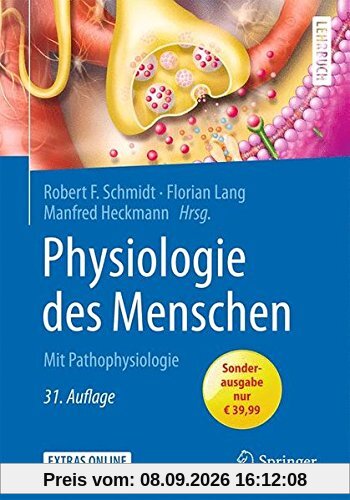 Physiologie des Menschen: Mit Pathophysiologie (Springer-Lehrbuch)