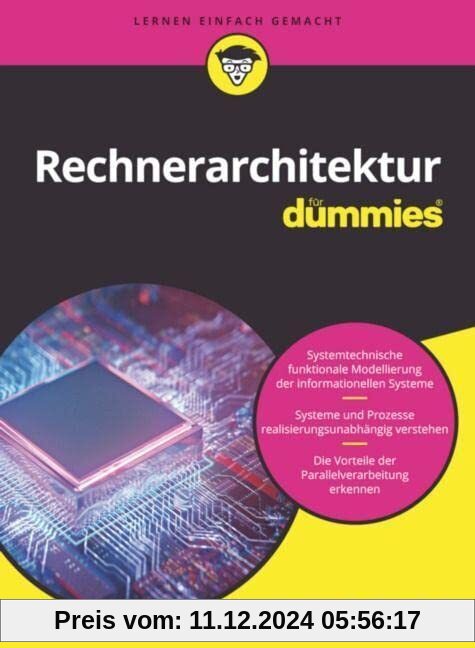 Rechnerarchitektur für Dummies. Das Lehrbuch