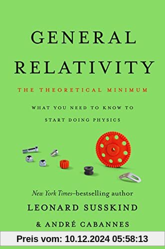 General Relativity: The Theoretical Minimum