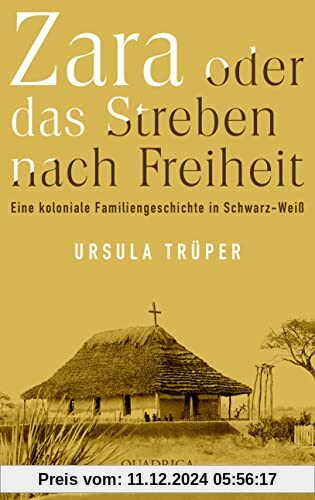 Zara oder das Streben nach Freiheit: Eine koloniale Familiengeschichte in Schwarz-Weiß