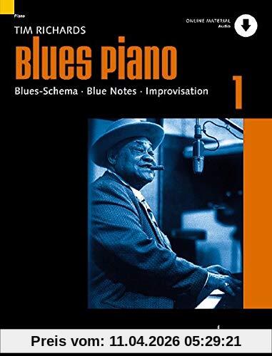 Blues Piano: Blues-Schema - Blue Notes - Improvisation. Band 1. Klavier. Ausgabe mit Online-Audiodatei. (Modern Piano Styles)