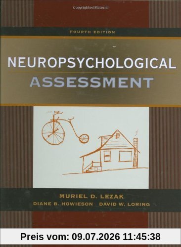 Howieson, Diane B. Neuropsychological Assessment