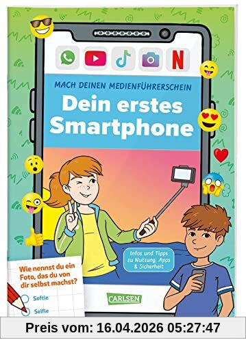 Mach deinen Medienführerschein: Dein erstes Smartphone: Infos und Tipps zu Nutzung, Apps und Sicherheit | Smartphone Ratgeber für Kinder ab 8 | Schult die Medienkompetenz