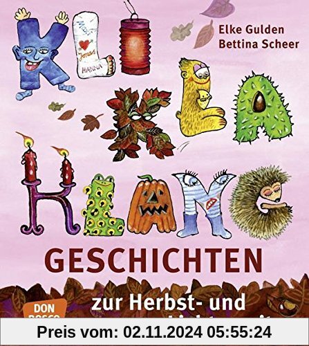 KliKlaKlanggeschichten zur Herbst und Lichterzeit