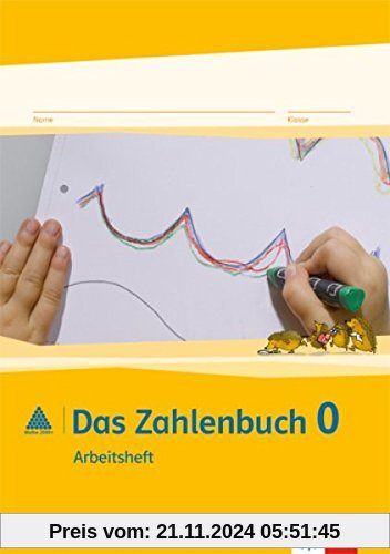 Das Zahlenbuch 0: Schülerbuch 1. Schuljahr (Programm mathe 2000)