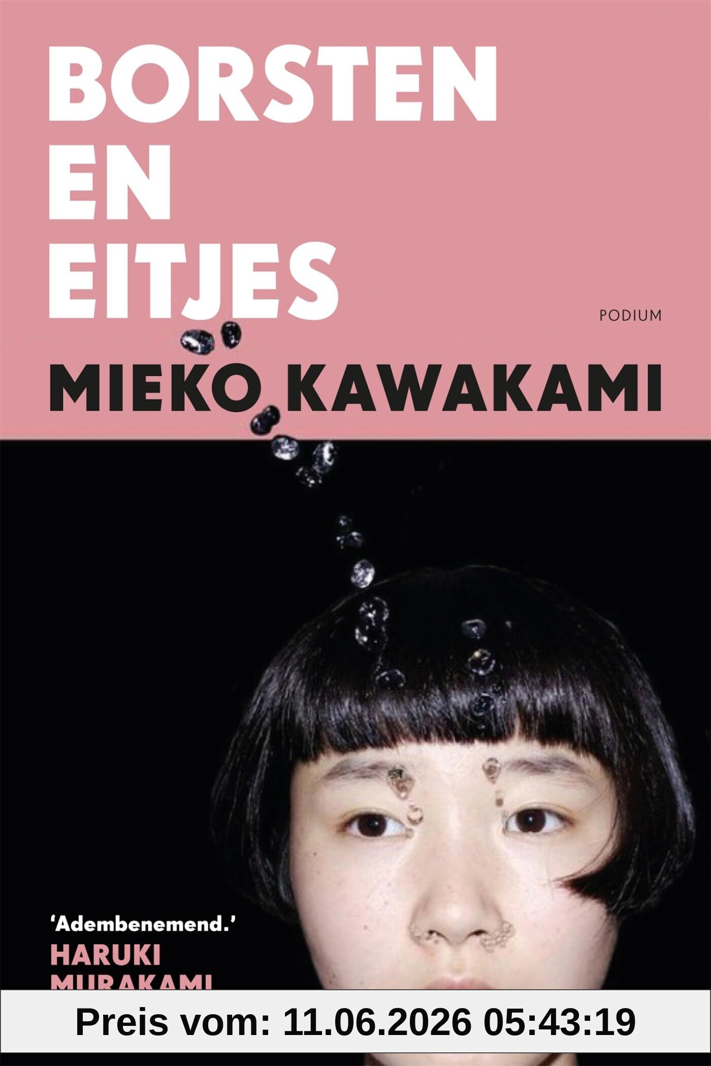 Mieko Kawakami Borsten En Eitjes