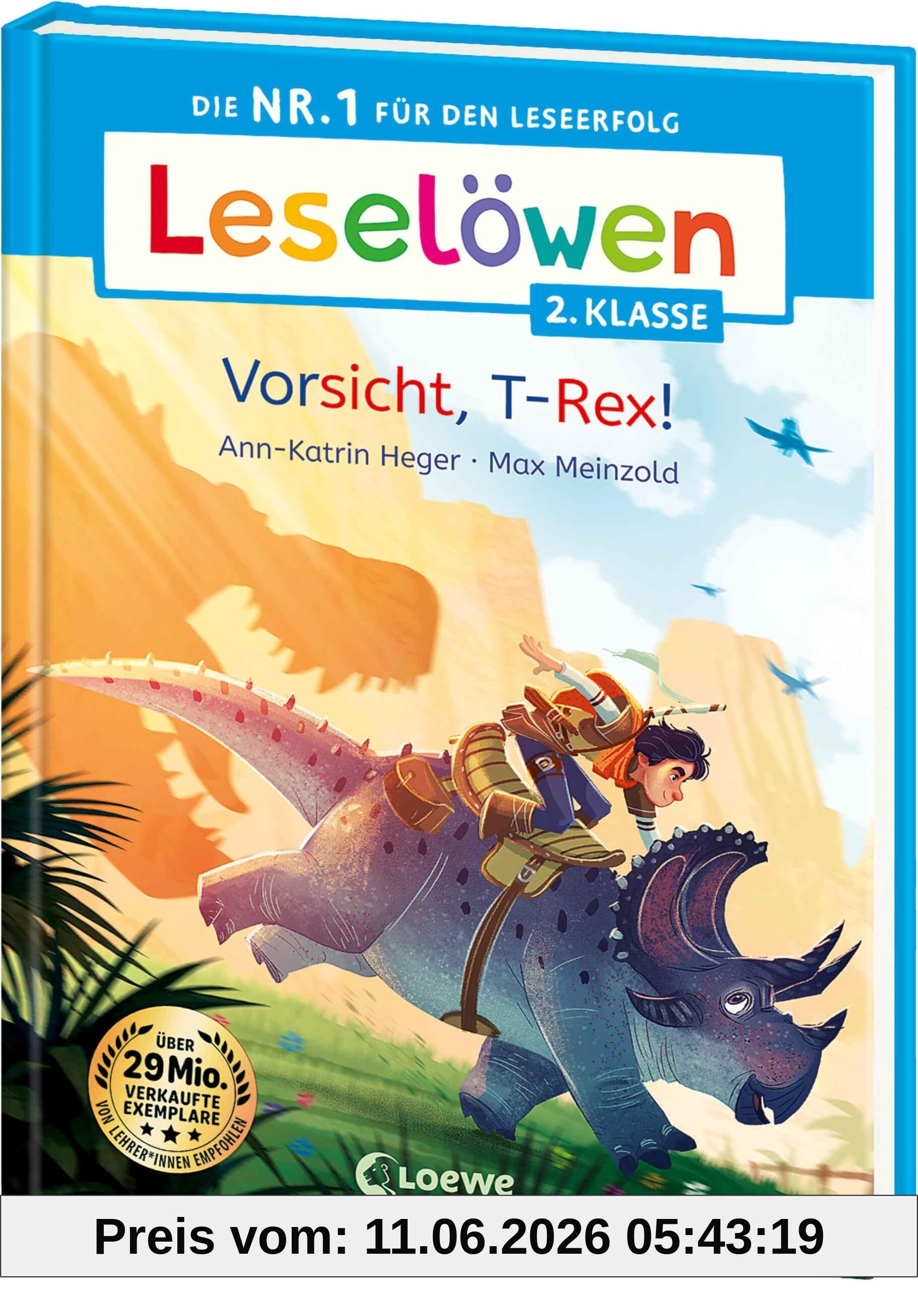 Leselöwen 2. Klasse - Vorsicht, T-Rex!: Die Nr. 1 für den Leseerfolg - Mit Leselernschrift ABeZeh - Erstlesebuch für Kinder ab 7 Jahren