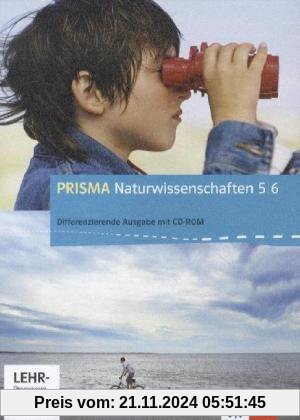 Prisma Naturwissenschaften. Ausgabe für Nordrhein-Westfalen - Differenzierende Ausgabe. Schülerbuch mit Schüler-CD-ROM 5