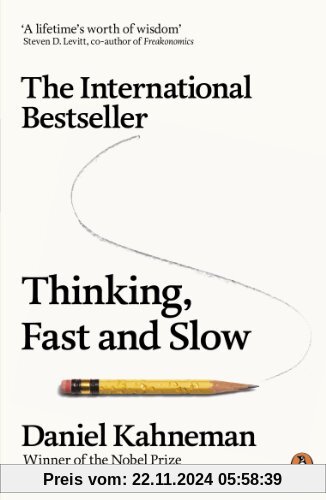 Thinking, Fast and Slow