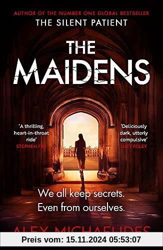 The Maidens: The instant Sunday Times bestseller from the author of The Silent Patient