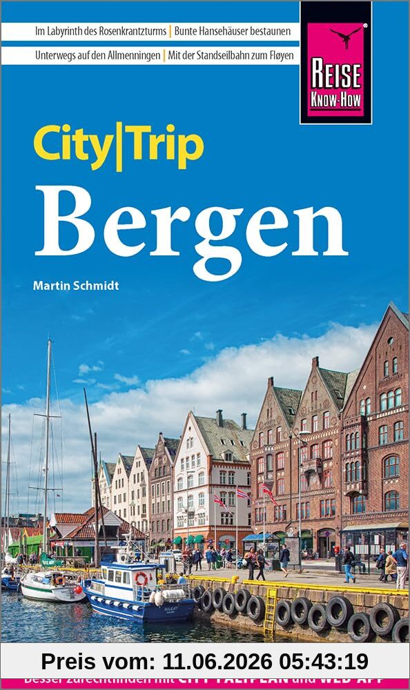 Reise Know-How CityTrip Bergen: Reiseführer Bergen mit Stadtplan und kostenloser Web-App