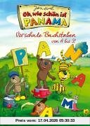 Oh, wie schön ist Panama - Vorschule Buchstaben von A-Z
