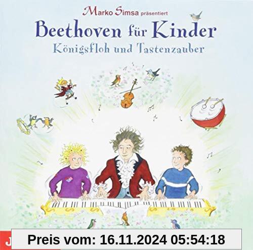 Marko Simsa präsentiert: Beethoven für Kinder. Königsfloh und Tastenzauber