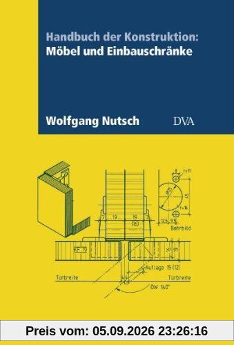 Handbuch der Konstruktion: Möbel und Einbauschränke