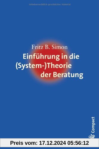 Einführung in die (System-) Theorie der Beratung