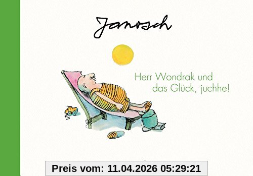 Herr Wondrak und das Glück, juchhe!