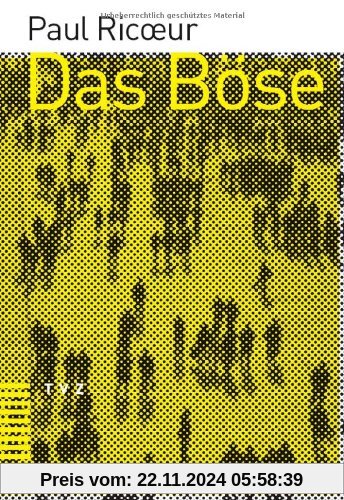 Das Böse: Eine Herausforderung für Philosophie und Theologie