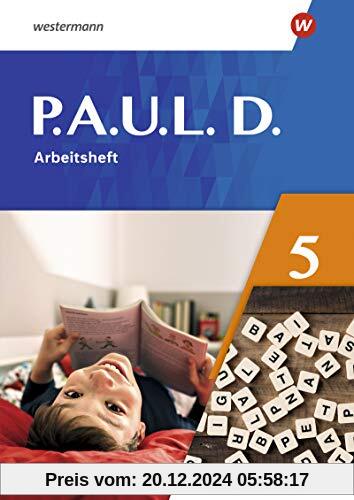 P.A.U.L. D. - Differenzierende Ausgabe 2021: Arbeitsheft 5