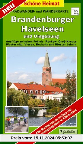 Radwander- und Wanderkarte Brandenburger Havelseen und Umgebung: Ausflüge zwischen Fohrde, Roskow, Groß-Kreutz, Wusterwi