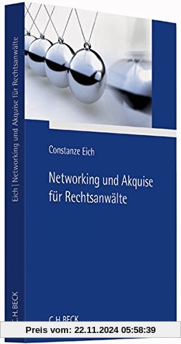 Networking und Akquise für Rechtsanwälte