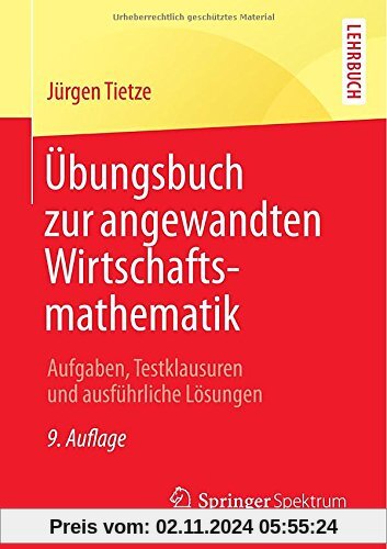 Übungsbuch zur angewandten Wirtschaftsmathematik