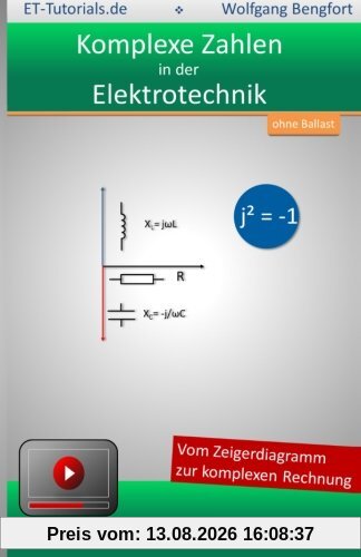 Komplexe Zahlen in der Elektrotechnik