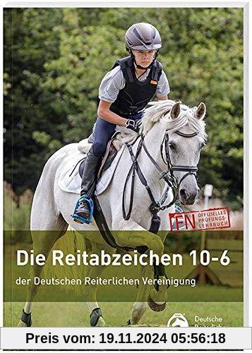 Die Reitabzeichen 10-6 der Deutschen Reiterlichen Vereinigung