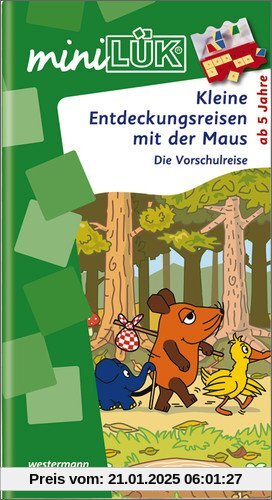 miniLÜK: Kleine Entdeckungsreise mit der Maus: Die Vorschulreise für Kinder ab 5 Jahren.: Die Vorschulreise mit der Maus