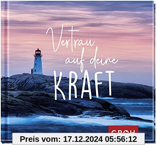 Vertrau auf deine Kraft