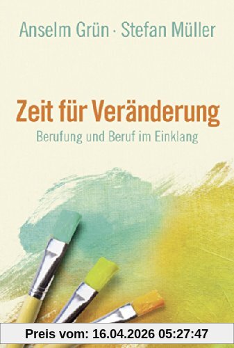 Zeit für Veränderung: Berufung und Beruf im Einklang
