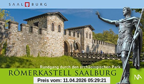 Römerkastell Saalburg: Rundgang durch den archäologischen Park
