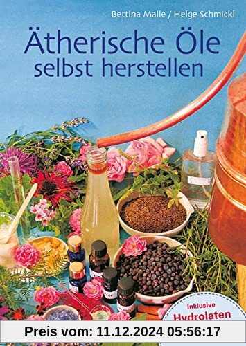 Ätherische Öle selbst herstellen