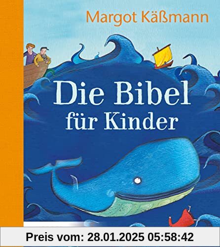 Die Bibel für Kinder erzählt von Margot Käßmann