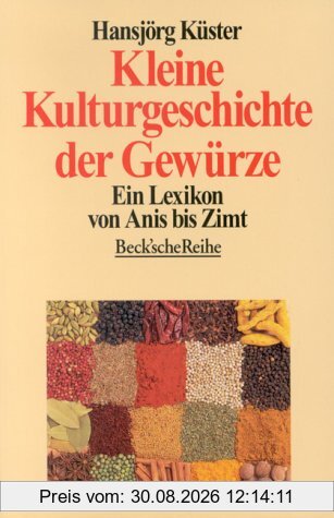 Kleine Kulturgeschichte der Gewürze