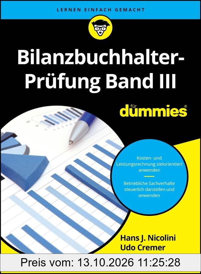 Bilanzbuchhalter-Prüfung Band III für Dummies