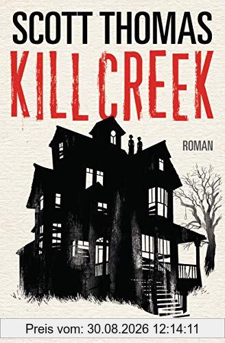 Kill Creek: Roman