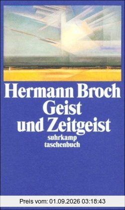 Geist und Zeitgeist: Essays zur Kultur der Moderne (suhrkamp taschenbuch)
